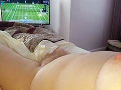 wife jerking me off as we watch wimbledon