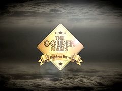 The Golden Man's Golden Days
