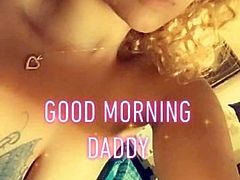 The day in the life of a naughty Snapchat slut